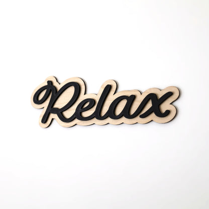 Relax Wall Art Home Sign