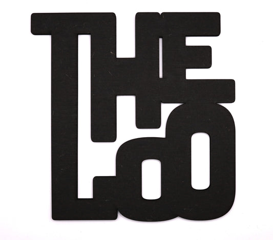 Luxury 'The Loo' Black Bathroom Sign