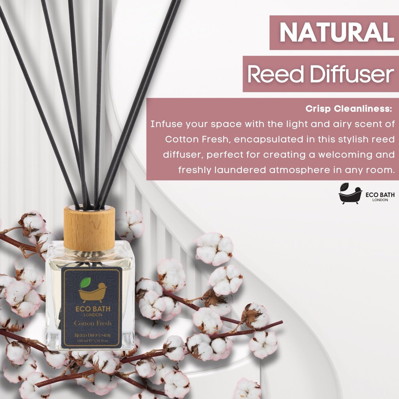 Eco Bath London Cotton Fresh Reed Diffuser 100ml (3.38 Fl.Oz) - Luxurious Calming Reed Diffuser for Home Fragrance