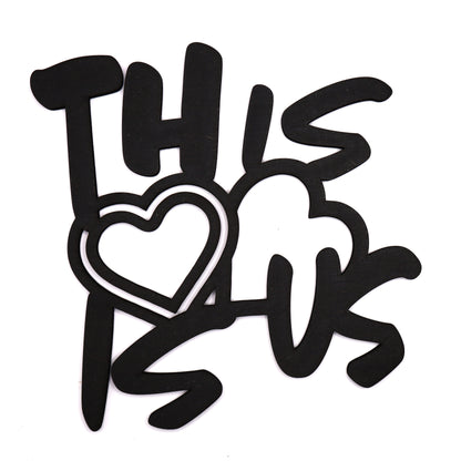 'This Is Us' Family Wall Sign
